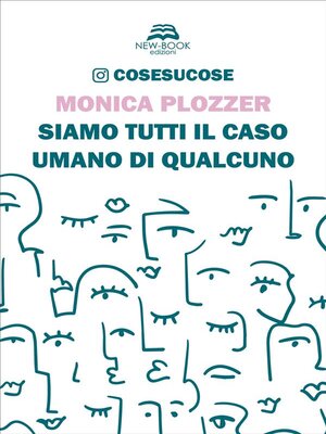 cover image of Siamo tutti il caso umano di qualcuno